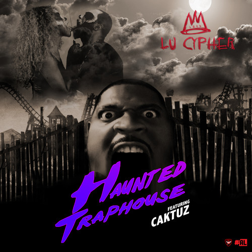 Haunted Traphouse ft. Caktuz