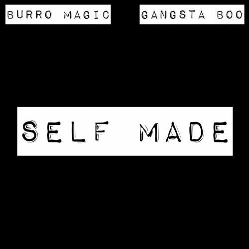 Self Made (feat. Gangsta Boo) [Explicit]