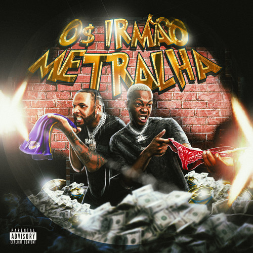 Os Irmão Metralha (Explicit)
