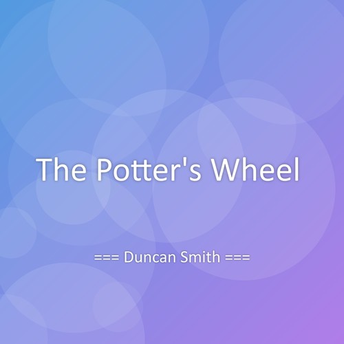 The Potter's Wheel