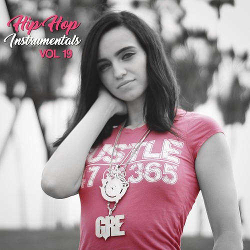 Hip Hop Instrumentals, Vol. 19