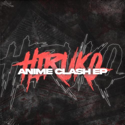 Anime Clash EP (Explicit)