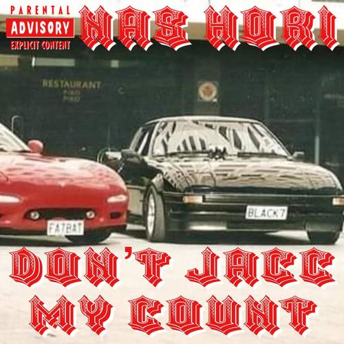 DONT JACC MY COUNT (Explicit)