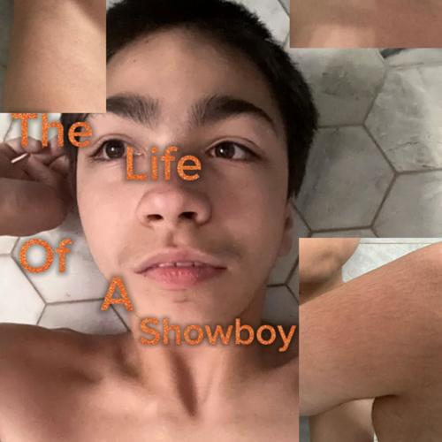 The Life Of A Showboy