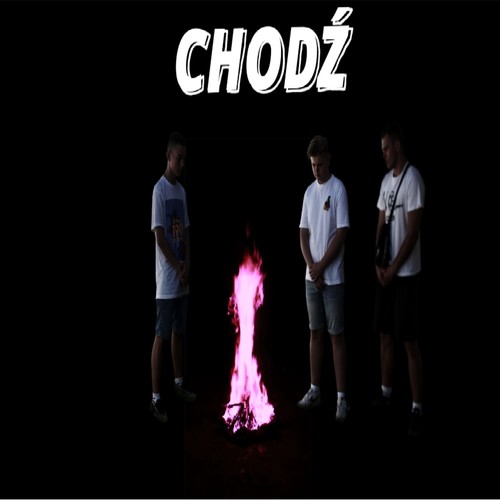 Chodź (Explicit)