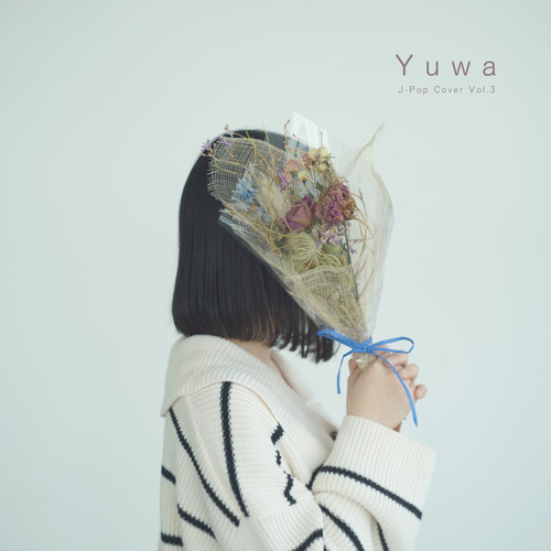 Yuwa J-Pop Cover Vol.3