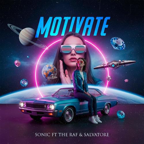 Motivate (feat. The Raf & Salvatore)