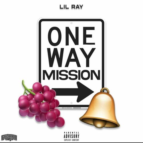 One Way Mission (feat. 1Way & Jkthesaucyone) [Explicit]