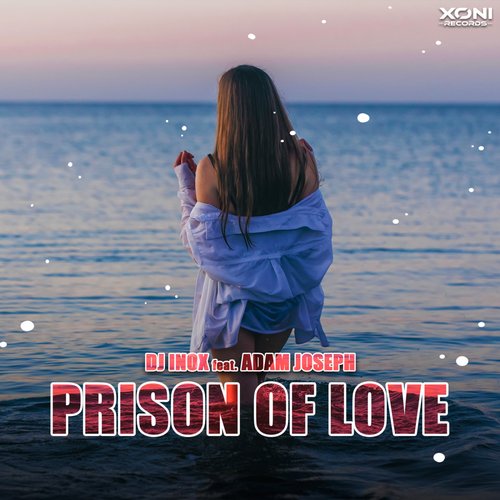Prison Of Love