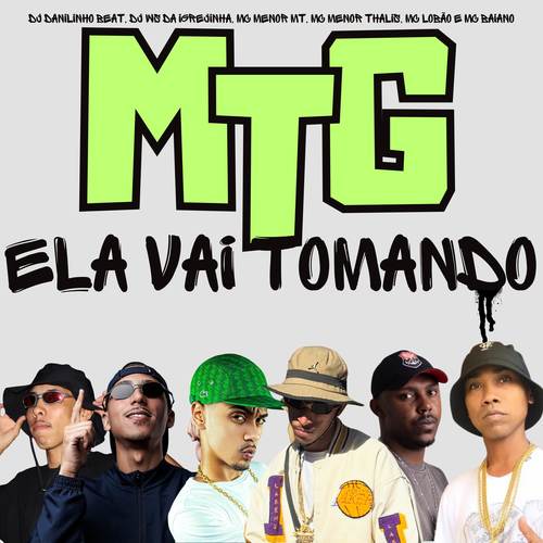 MTG Ela Vai Tomando (Explicit)