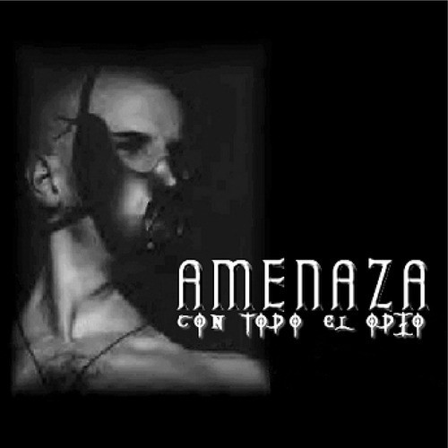 Con todo el odio (Explicit)