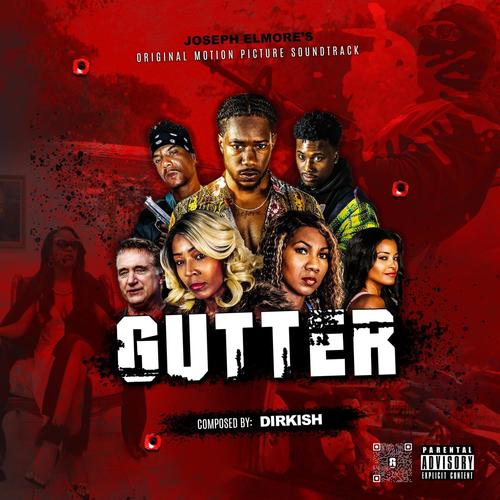 Gutter (Original Motion Picture Soundtrack) [Explicit] (GUTTER 电影原声带)