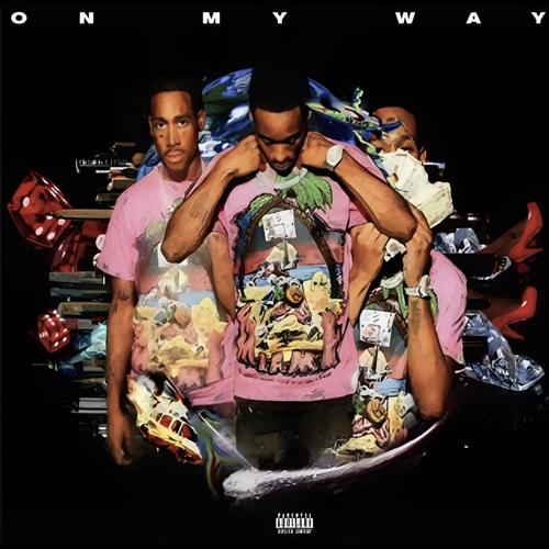 On My Way (Explicit)