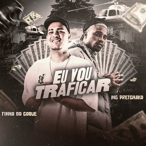 Eu Vou Traficar (Explicit)