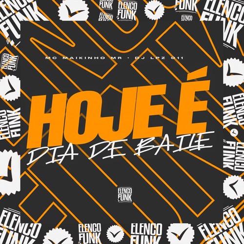 Hoje É Dia de Baile (Explicit)