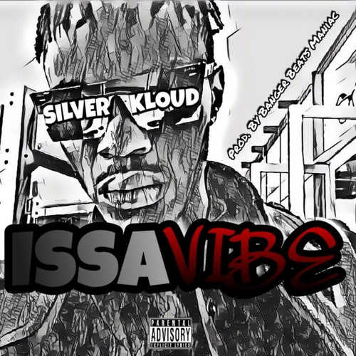 Issa Vibe (Explicit)