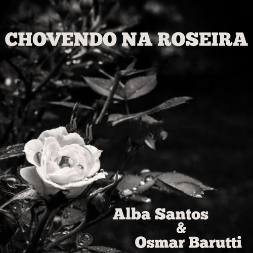Chovendo Na Roseira