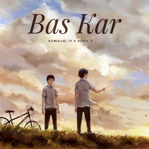 Bas Kar (feat. Devil J)
