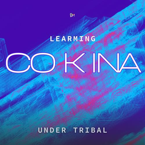 Co k ina (Under Tribal)