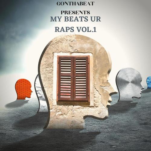 MY BEATS UR RAPS, Vol. 1 (Explicit)