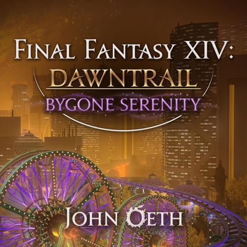 Bygone Serenity (Final Fantasy XIV: Dawntrail)