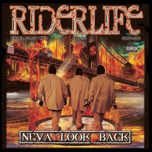 Neva Look Back (Explicit)