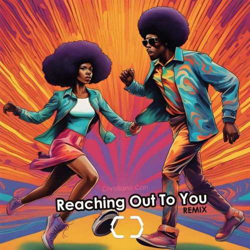 Reaching Out To You (feat. Coco Rouzier & Red Astaire) [REMASTERED] [Explicit]