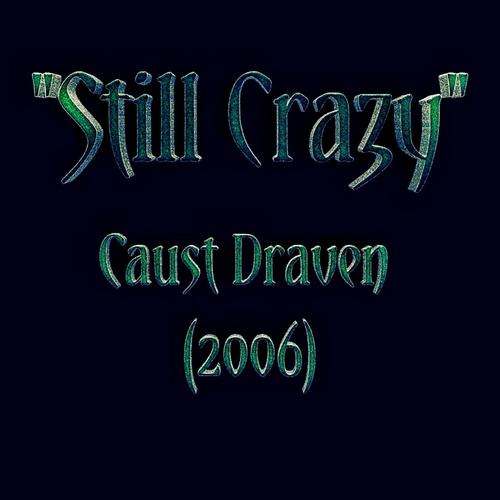 Still Crazy (Explicit)