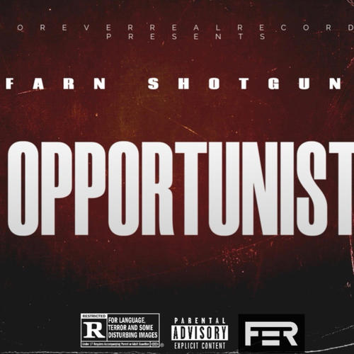 Opportunist (Explicit)