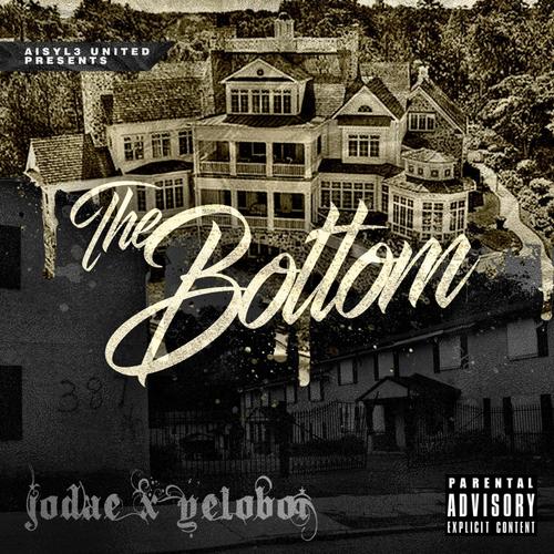 The Bottom (feat. . Yeloboi) [Explicit]