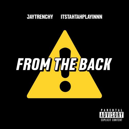 From The Back (feat. Legendary Tah)