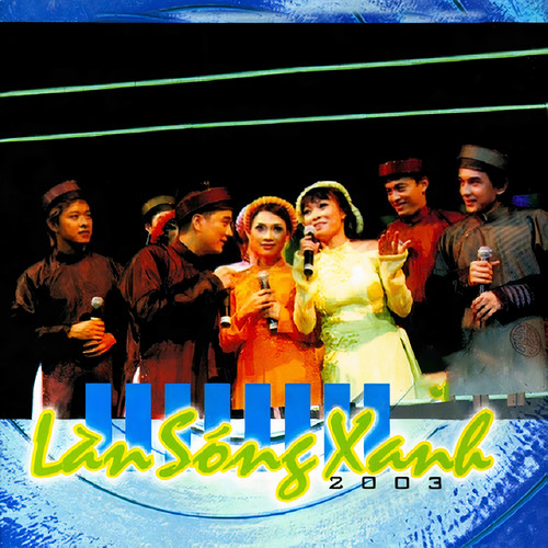 Làn Sóng Xanh 2003