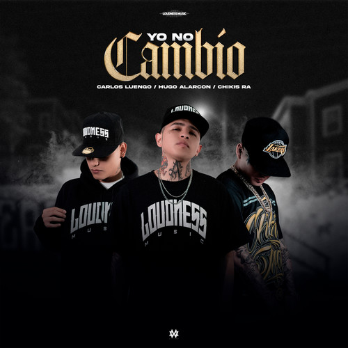 Yo No Cambio (Explicit)