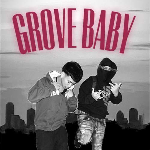 Grove Baby (Explicit)