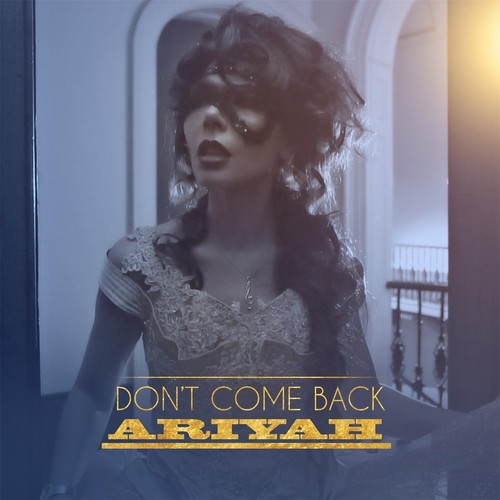 Don't Come Back (Explicit)