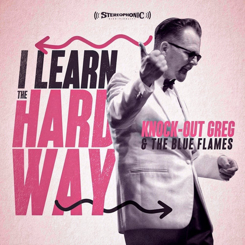 I Learn The Hard Way