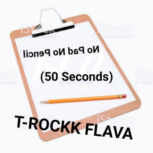 No Pad No Pencil (50 Seconds) [Explicit]