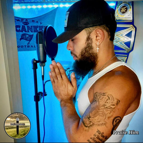 Praise Him
