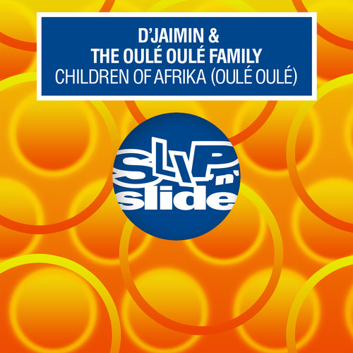 Children Of Afrika (Oulé Oulé) (Dennis Ferrer Remixes)