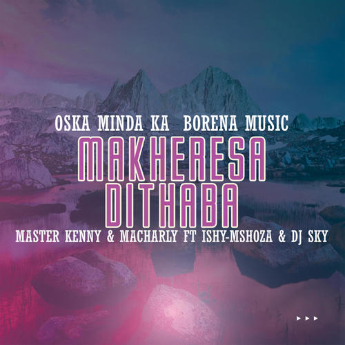Makheresa Dithaba (feat. Ishy-mshoza & Dj Sky)