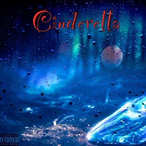 Cinderella (Single) [Explicit]