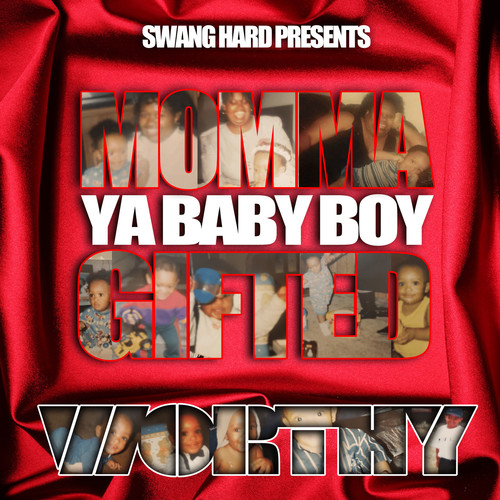 Momma Ya Baby Boy Gifted (Explicit)