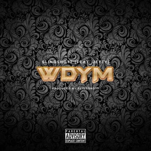 Wdym (feat. Jetty) [Explicit]