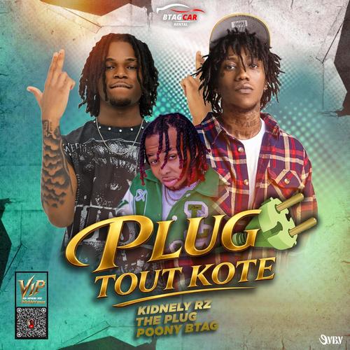 PLUG TOUT KOTE (feat. THE PLUG & POONY BTAG) [Explicit]
