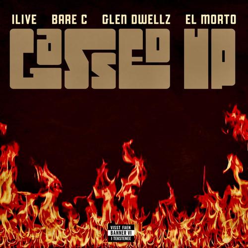 Gassed Up! (Explicit)