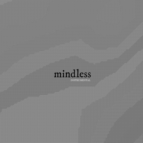 mindless (Instrumental)