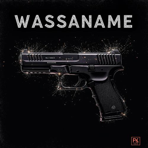 Wassaname (feat. NunuGang Smoke) [Explicit]