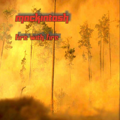 Fire With Fire