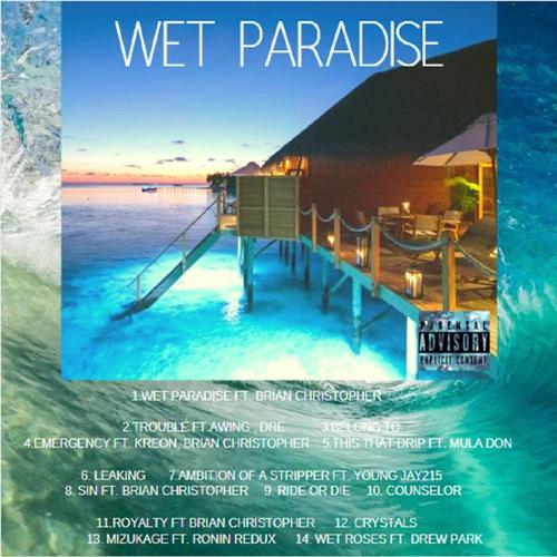 Wet Paradise (Explicit)