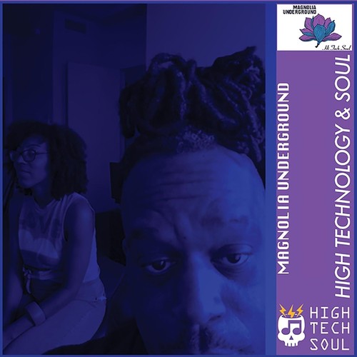 High Technology & Soul (Explicit)